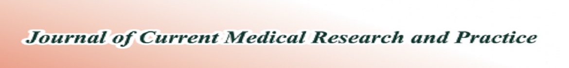 journal of current medical research and practice